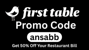 Firsttable Promo Code